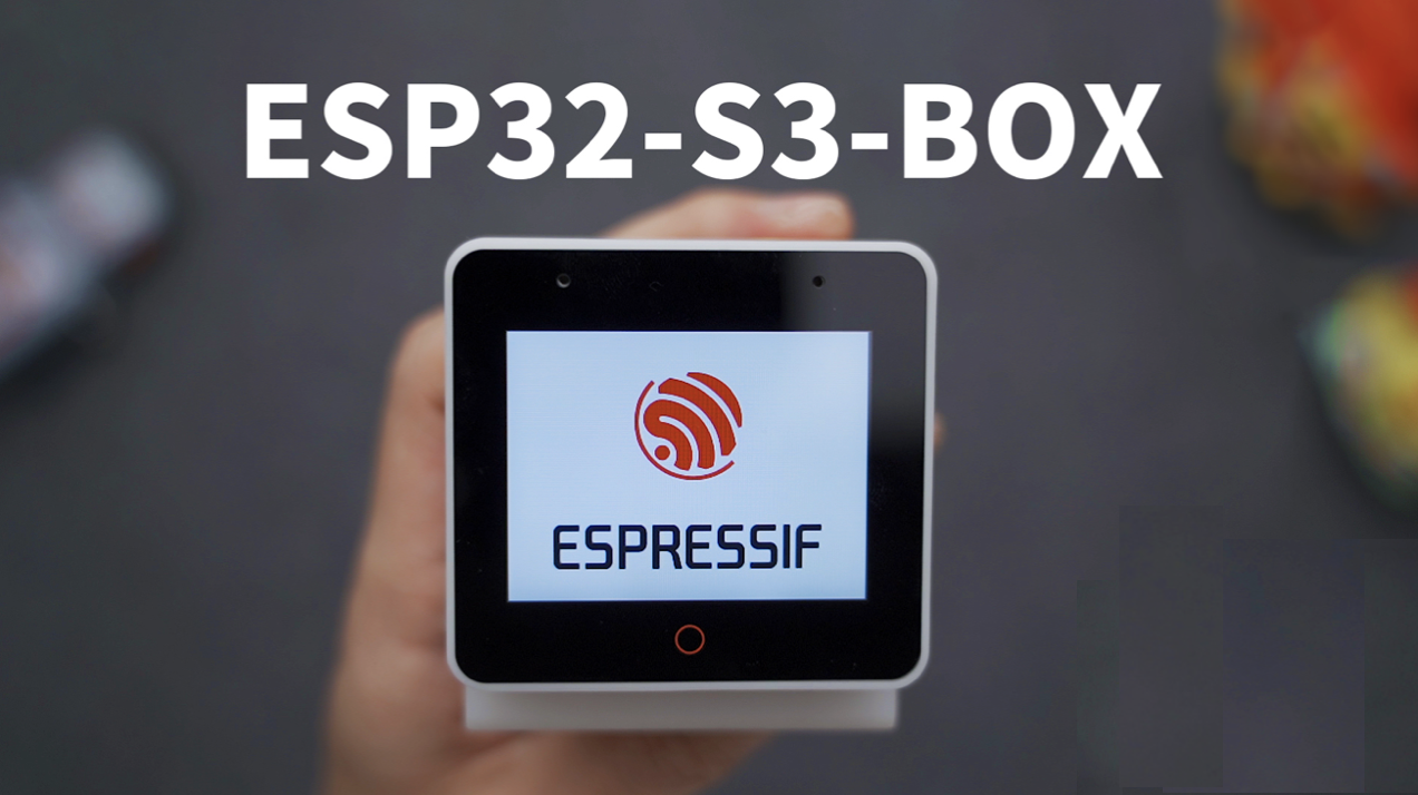 ESP32-S3-BOX-3 Next-Gen Open-Source AIoT Kit - Espressif Systems